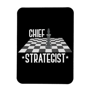 Chief Strategist Chess I Always Win This Game Magnet