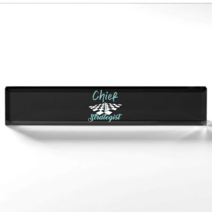 Chief Strategist Chess I Always Win This Game Nameplate