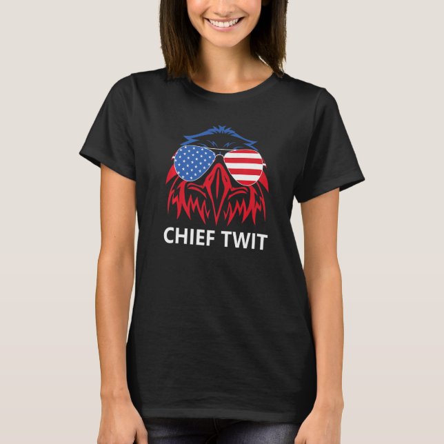 Chief Twi Merica Eagle American Flag US Chief Twit T-Shirt (Front)
