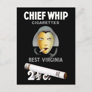 Chief Whip Cigarettes Postcard
