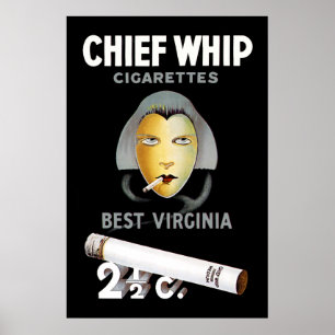Chief Whip Cigarettes Poster