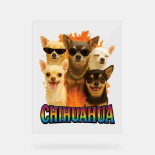 Chihuahua acrylic sign