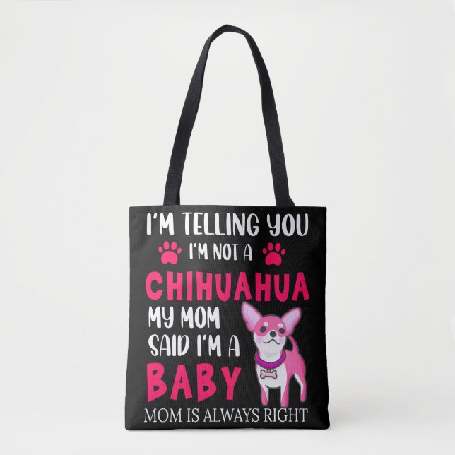 "CHIHUAHUA BABY" MOM TOTE. TOTE BAG (Front)