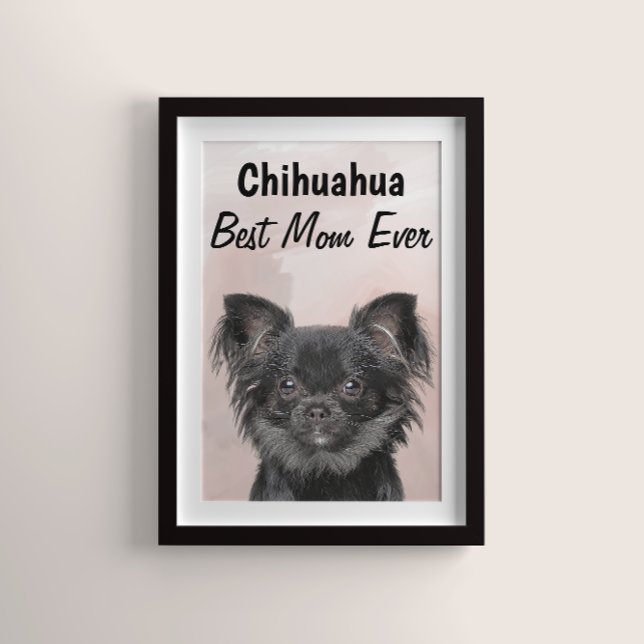 Chihuahua Best Mom Poster (Creator Uploaded)
