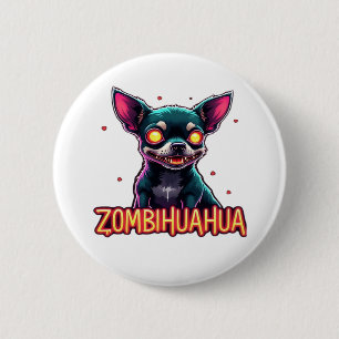 Chihuahua Chi Chichi Chiwawa Zombie Dog Halloween  6 Cm Round Badge