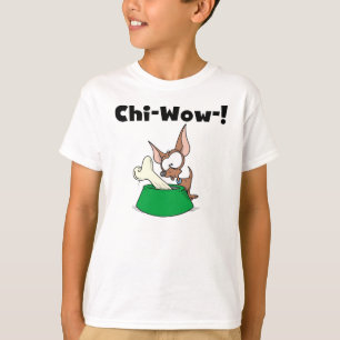 Chihuahua Chi-Wow T-shirt