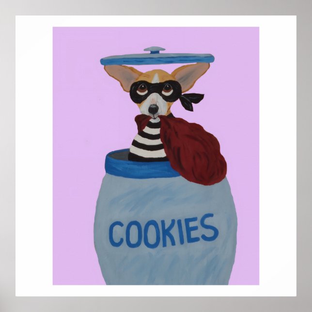 Chihuahua Cookie Thief Poster (Front)