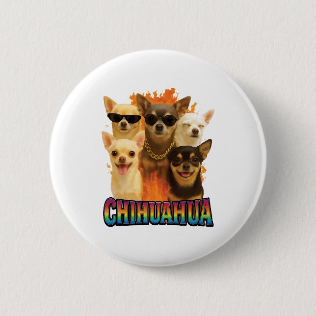 Chihuahua Copy 6 Cm Round Badge (Front)