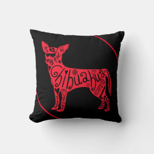 "CHIHUAHUA"     CUSHION