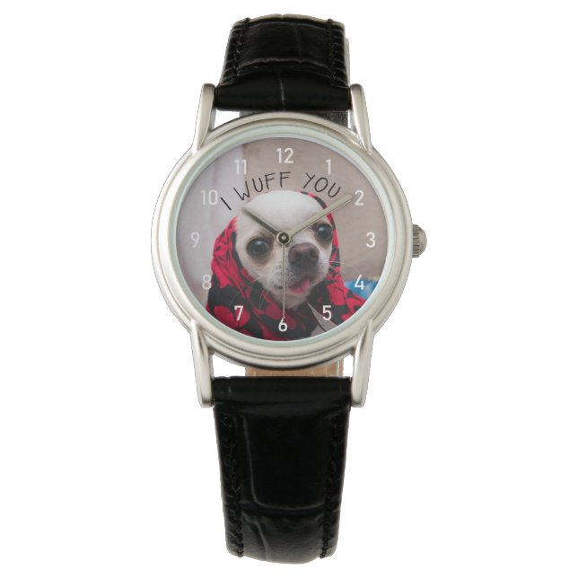 Chihuahua cute wuff you love Valentines w numbers Watch (Front)