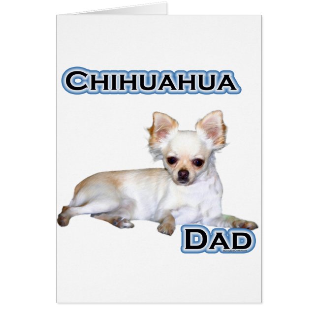 Chihuahua Dad 4 (Front)