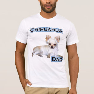 Chihuahua Dad 4 T-Shirt