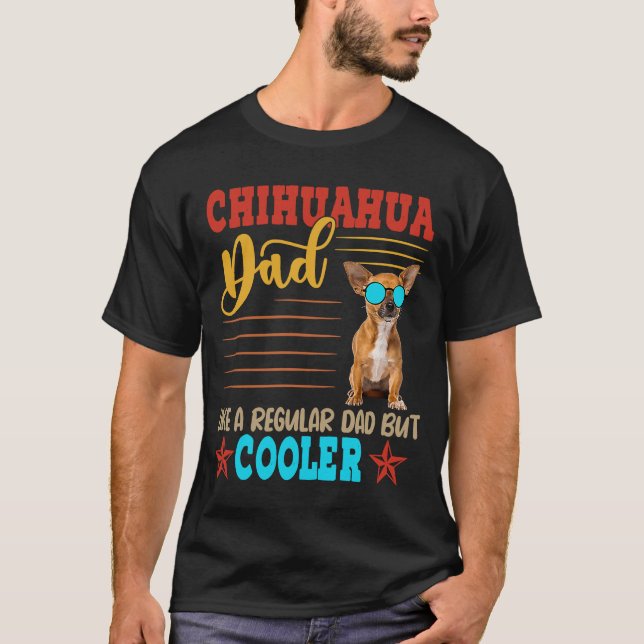 Chihuahua Dad  Definition Cool Dog Sunglasses T-Shirt (Front)