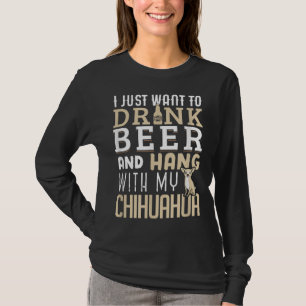 Chihuahua Dad Funny Father's Day Dog Lover Gift Be T-Shirt