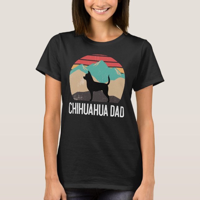 Chihuahua Dad         T-Shirt (Front)