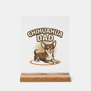 Chihuahua Dad Vintage Engraving Dog Lover Design_1 Acrylic Sign