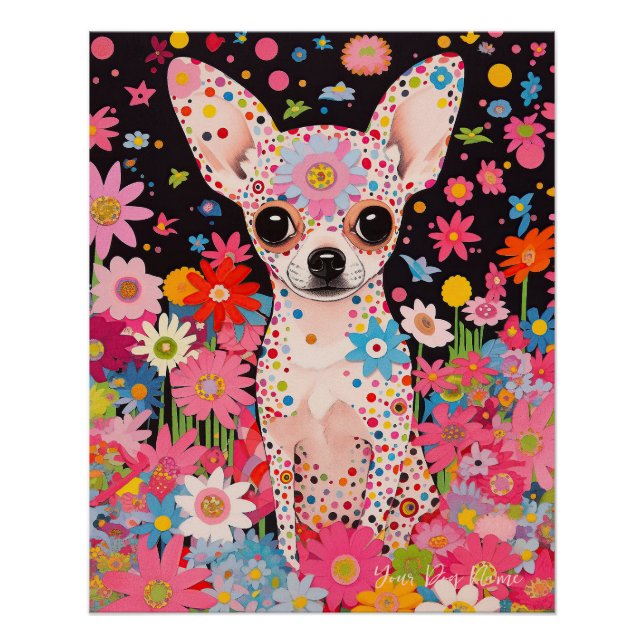 Chihuahua Dog and Flowers  002 - Tailor jewel Poster (Front)