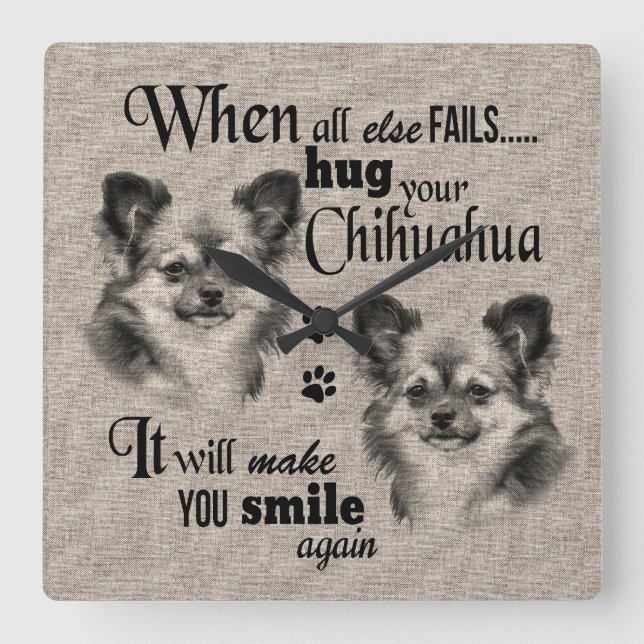 Chihuahua dog art when everything fails quote square wall clock (Front)