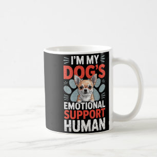 Chihuahua Dog Emotional Suprt Human  Coffee Mug