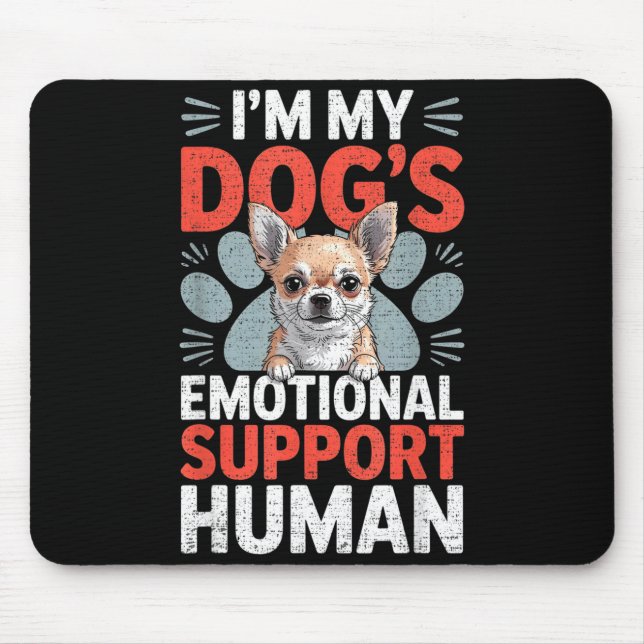 Chihuahua Dog Emotional Suprt Human  Mouse Mat (Front)