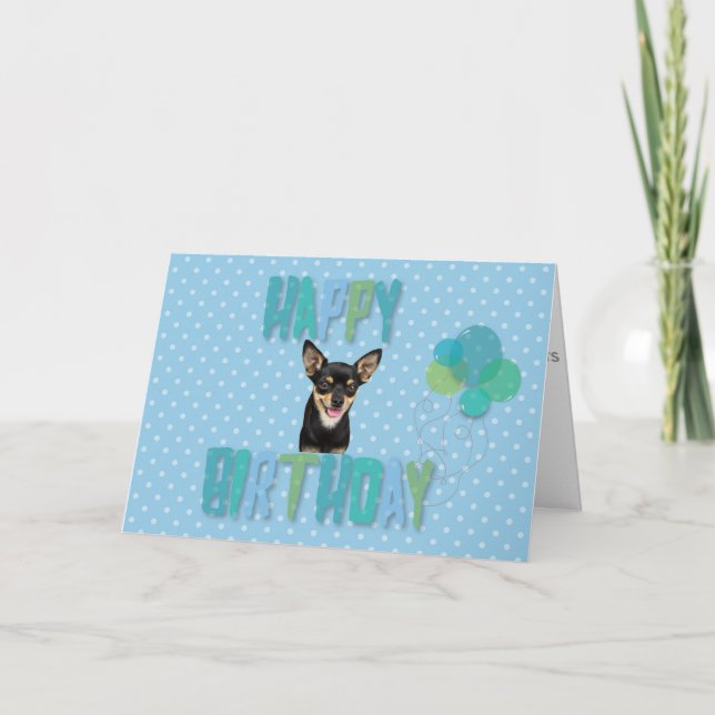 Chihuahua Dog Happy Birthday Greeting Card (Front)