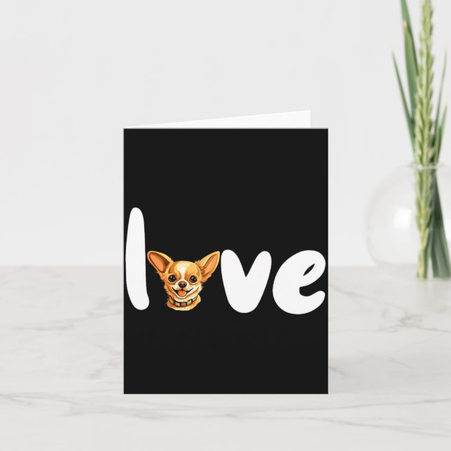 Chihuahua Dog Love For Valentines Day  Card (Front)