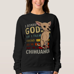 Chihuahua Dog Mum Dad Cute Funny Sweatshirt