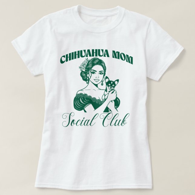 Chihuahua Dog Mum Social Club Women T-Shirt (Design Front)