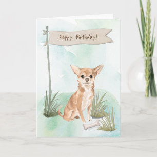 Chihuahua Dog Under Birthday Sign Card