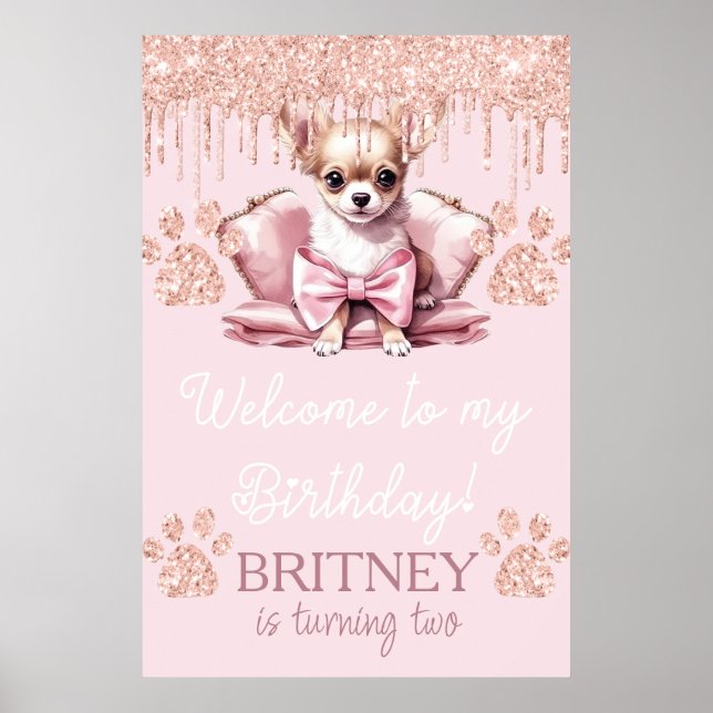 Chihuahua Dog with Glitter Birthday Welcome Party Poster (Front)