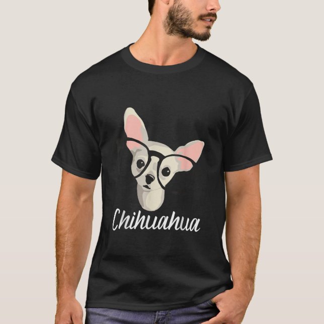 Chihuahua Funny Dog s for Men Women  T-Shirt (Front)