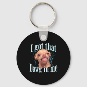 Chihuahua Funny Meme  Key Ring
