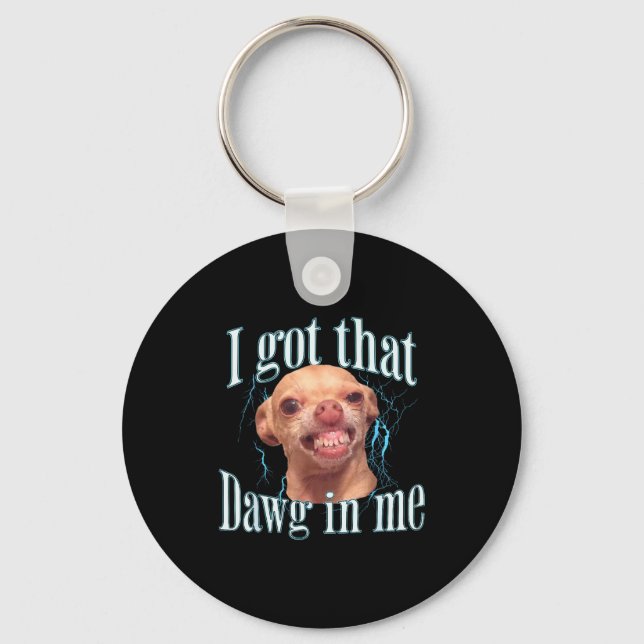 Chihuahua Funny Meme  Key Ring (Front)