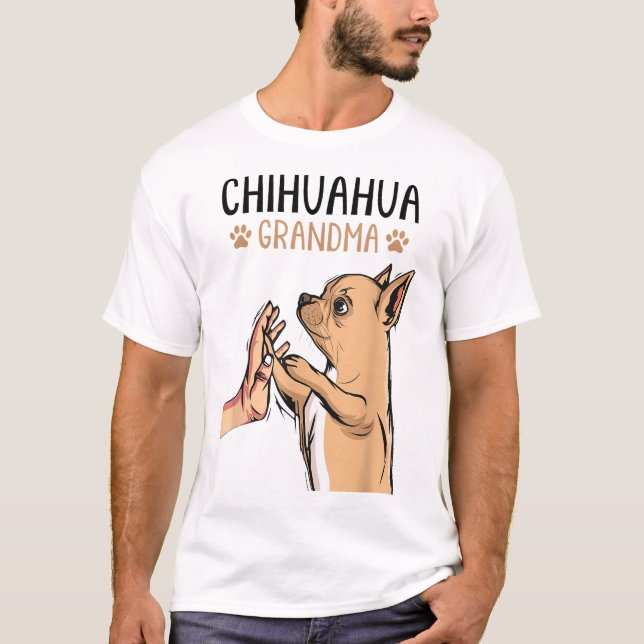 Chihuahua Grandma T-Shirt (Front)