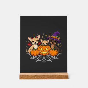 Chihuahua Halloween Pumpkin Witch Dog Design Acrylic Sign