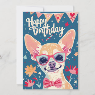 Chihuahua Happy Birthday  Holiday Card