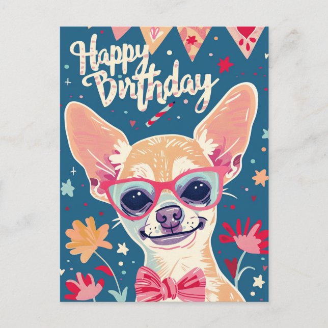 Chihuahua Happy Birthday  Postcard (Front)