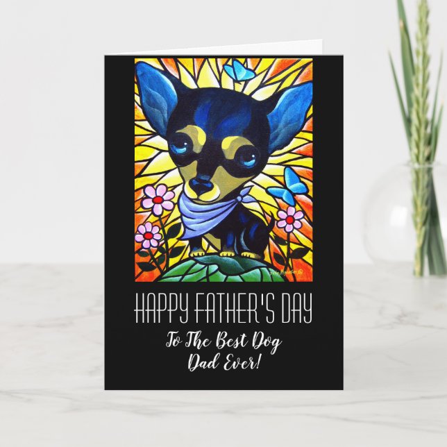 Chihuahua Happy Father's Day To The Best Dog Dad Card (Front)