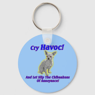 Chihuahua Havoc - Keychain
