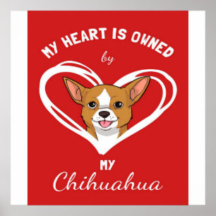 Chihuahua Heart_Dog Lover Poster