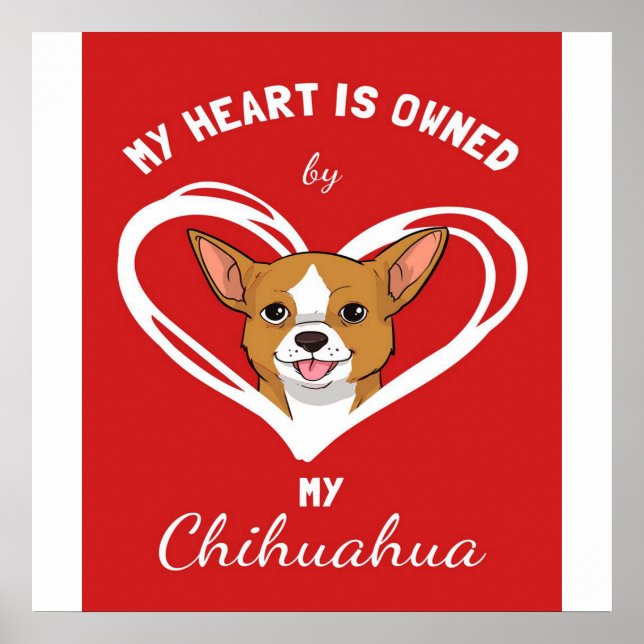 Chihuahua Heart_Dog Lover Poster (Front)