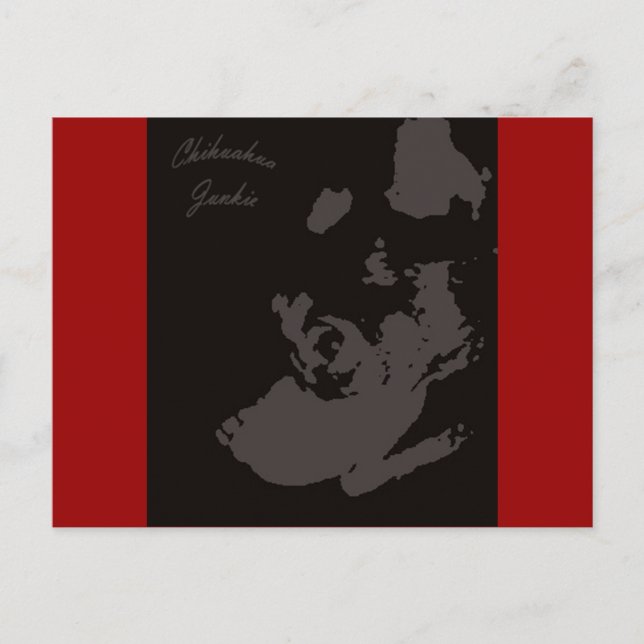 Chihuahua Junkie Postcard (Front)