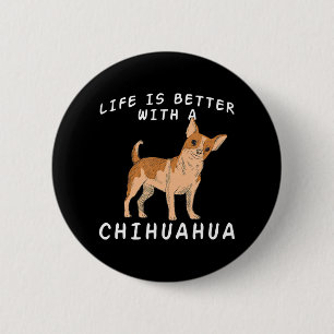 Chihuahua Love Chiuaua Dog Mum Lovers Saying Chiwa 6 Cm Round Badge