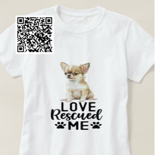 Chihuahua Love Rescued Me T-Shirt