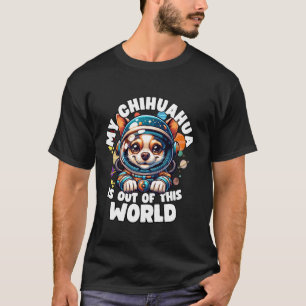 Chihuahua Lover Designs Funny Chihuahua T-Shirt
