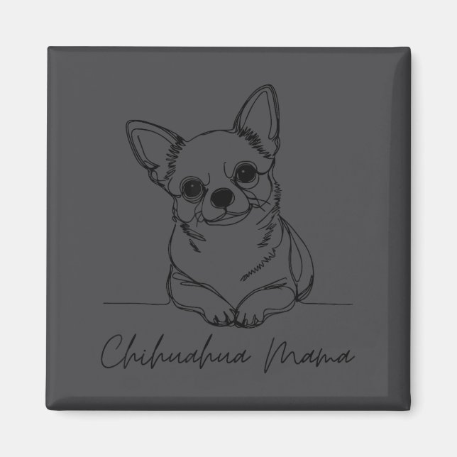 Chihuahua Mama Short Haired Chihuahua Mom Cute Dog Magnet (Front)