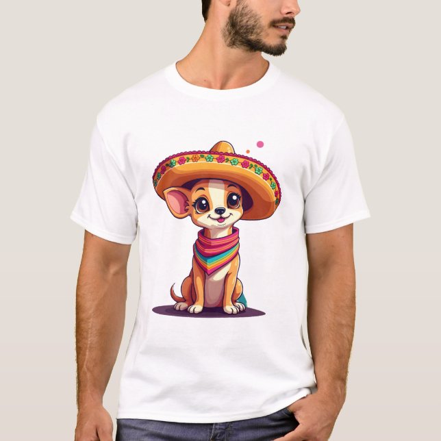 Chihuahua  Mexico  Cinco de Mayo  Funny Dog   (4) T-Shirt (Front)
