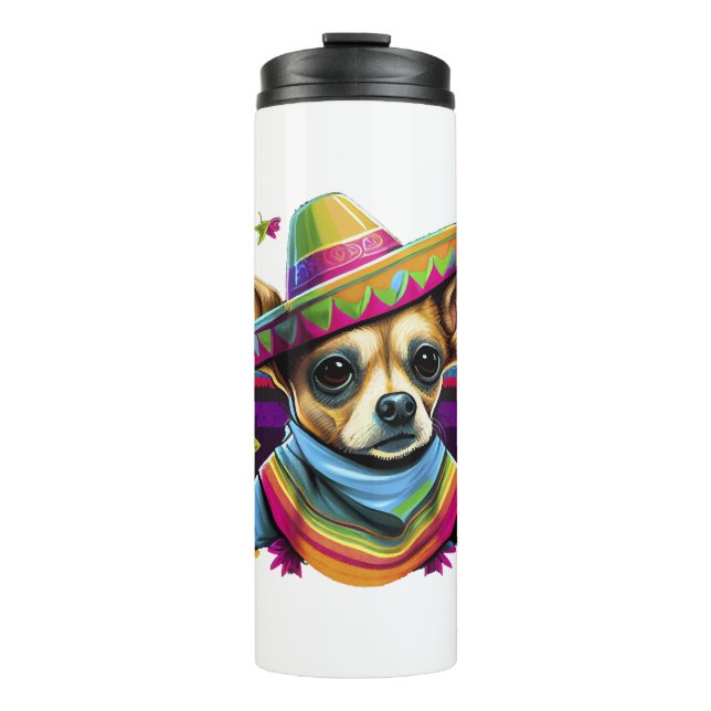 Chihuahua  Mexico  Cinco de Mayo  Funny Dog        Thermal Tumbler (Front)