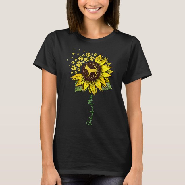 Chihuahua Mom Sunflower Chiwawa   Dog Mom Mama T-Shirt (Front)
