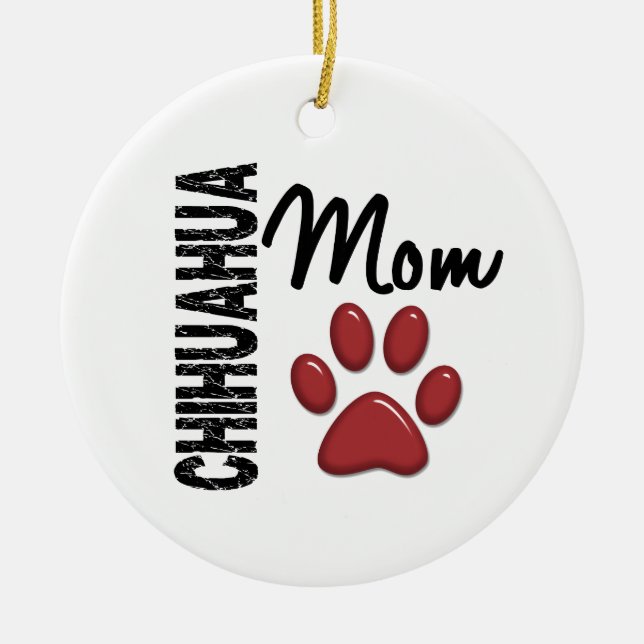 Chihuahua Mum 2 Ceramic Tree Decoration (Front)